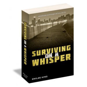 Surviving on a Whisper Book